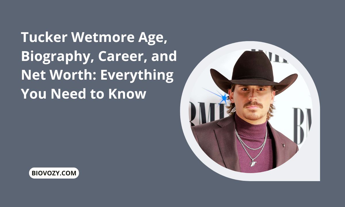 tucker wetmore age